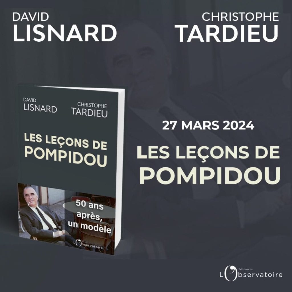 David Lisnard publie, avec Christophe Tardieu, "Les leçons de Pompidou" aux Editions de l'Observatoire — illustration 1