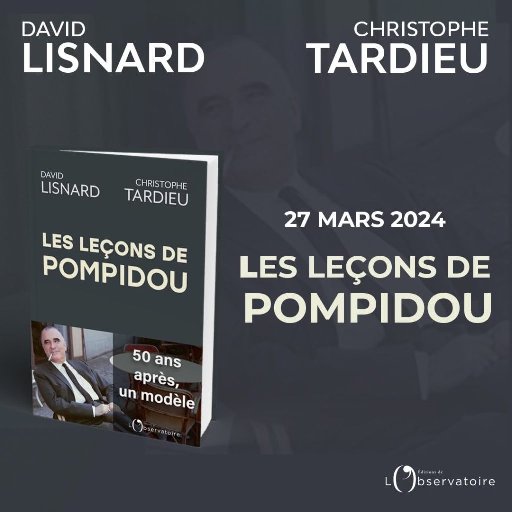 David Lisnard publie, avec Christophe Tardieu, "Les leçons de Pompidou" aux Editions de l'Observatoire — illustration 1